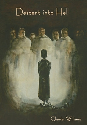 Descent into Hell by Williams, Charles
