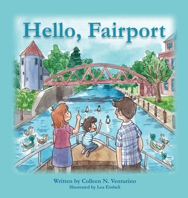 Hello, Fairport by Venturino, Colleen N.