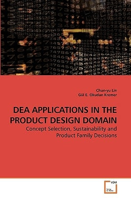 Dea Applications in the Product Design Domain by Lin, Chun-Yu