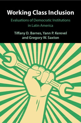 Working Class Inclusion by Barnes, Tiffany D.