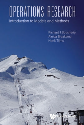Operations Research: Introduction to Models and Methods by Boucherie, Richard Johannes