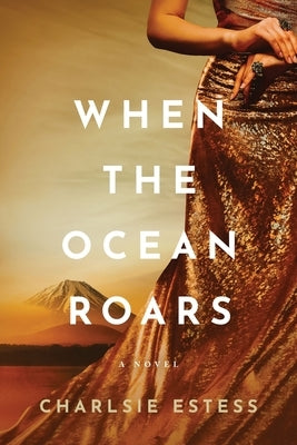 When the Ocean Roars by Estess, Charlsie