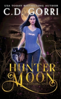 Hunter Moon by Gorri, C. D.