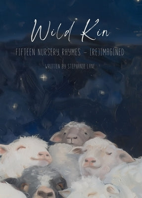 Wild Kin by Lane, Stephanie