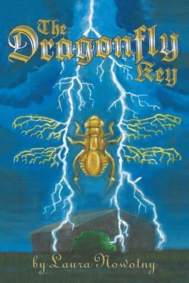 The Dragonfly Key by Nowotny, Laura