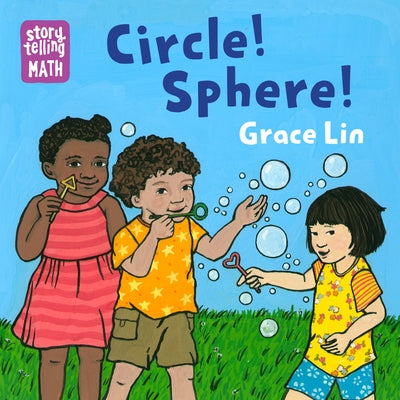 Circle! Sphere! by Lin, Grace