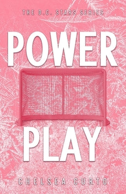 Power Play: Alternate Cover by Curto, Chelsea