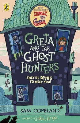 Greta and the Ghost Hunters by Copeland, Sam