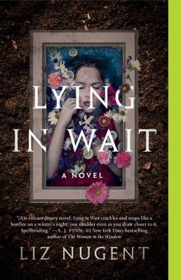 Lying in Wait by Nugent, Liz