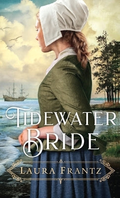 Tidewater Bride by Frantz, Laura