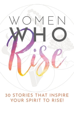 Women Who Rise by Butler, Kate