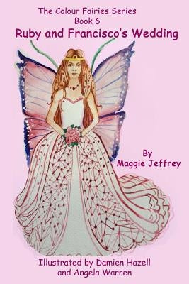 Ruby and Francisco's Wedding by Hazell, Damien