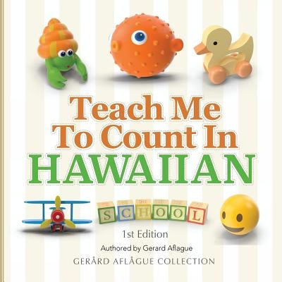 Teach Me to Count in Hawaiian by Aflague, Gerard