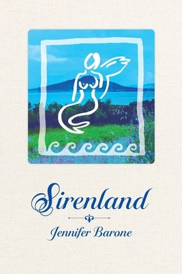 Sirenland by Barone, Jennifer
