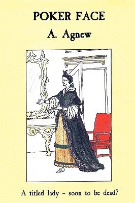 Poker Face by Agnew, A.