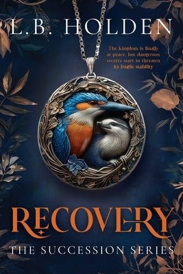 Recovery by Holden, L. B.