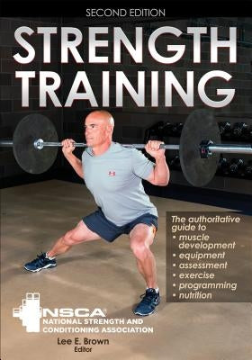 Strength Training by Nsca -National Strength & Conditioning A