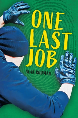 One Last Job by Rodman, Sean