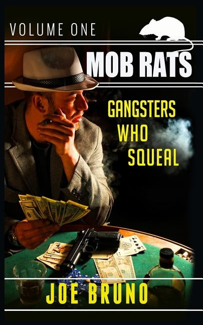 Mob Rats by Bruno, Joe