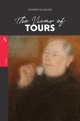 The Vicar of Tours by Wormeley, Katherine Prescott