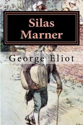 Silas Marner: Illustrated by Thomson, Hugh