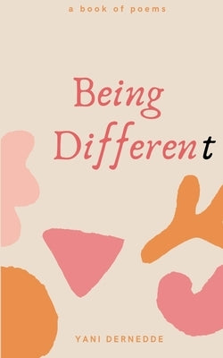 Being Different by Dernedde, Yani