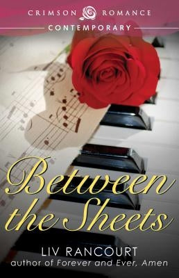 Between the Sheets by Rancourt, LIV