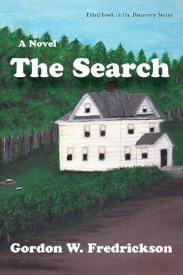 The Search by Fredrickson, Gordon W.