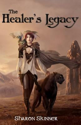 The Healer's Legacy by Skinner, Sharon