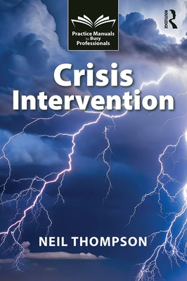 Crisis Intervention by Thompson, Neil