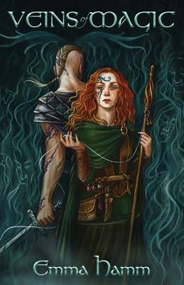 Veins of Magic by Hamm, Emma