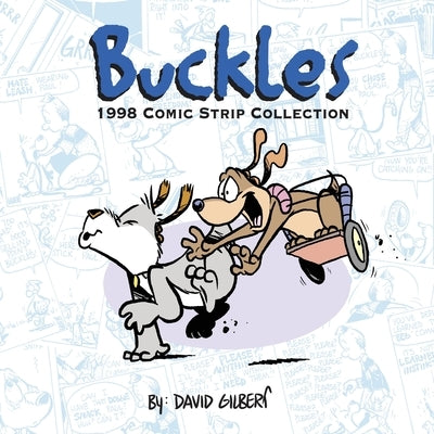Buckles 1998 Comic Strip Collection by Gilbert, David