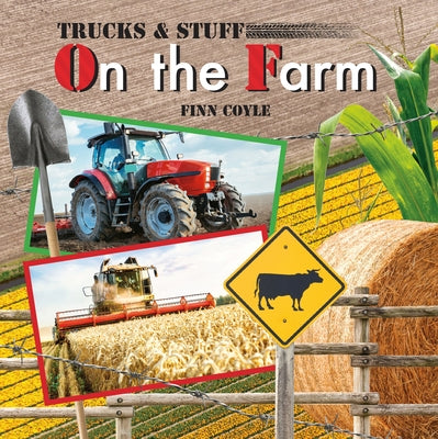 On the Farm by Coyle, Finn