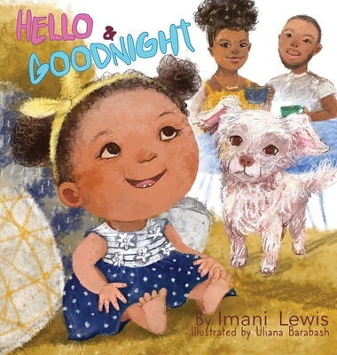 Hello and Goodnight by Lewis, Imani