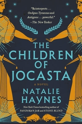 The Children of Jocasta by Haynes, Natalie