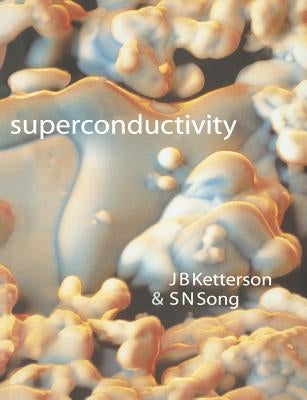Superconductivity by Ketterson, J. B.