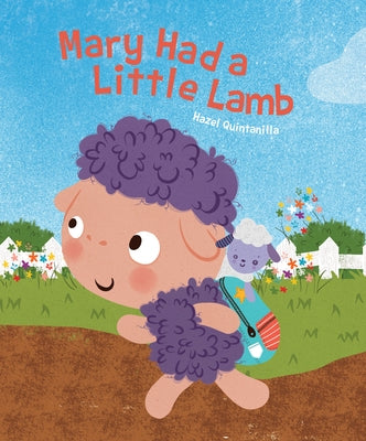 Mary Had a Little Lamb by Quintanilla, Hazel