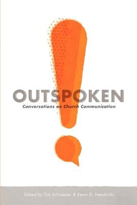 Outspoken: Conversations on Church Communication by Ashcroft, Jon
