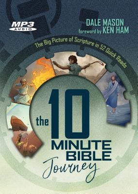 10 Minute Bible Journey MP3 Audio by Mason, Dale