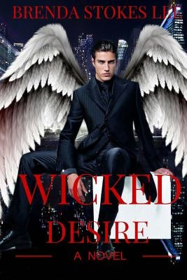 Wicked Desire: A Paranormal Erotic Romance by Stokes Lee, Brenda