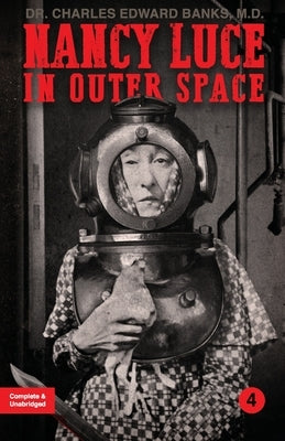 Nancy Luce in Outer Space by Banks, Charles Edward
