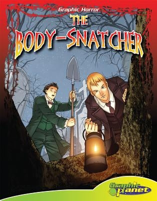 The Body-Snatcher by Goodwin, Vincent