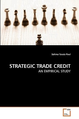 Strategic Trade Credit by Paul, Salima Yassia