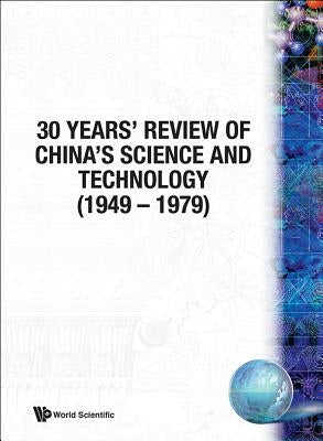 30 Years' Review of China's Science and Technology (1949-1979) by 