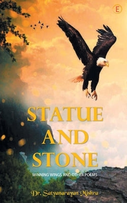 Statue And Stone by Mishra, Satyanarayan