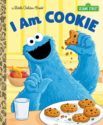 I Am Cookie Monster (Sesame Street) by Webster, Christy