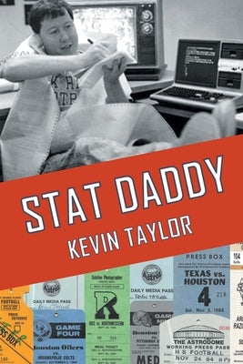 Stat Daddy by Taylor, Kevin