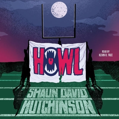 Howl by Hutchinson, Shaun David