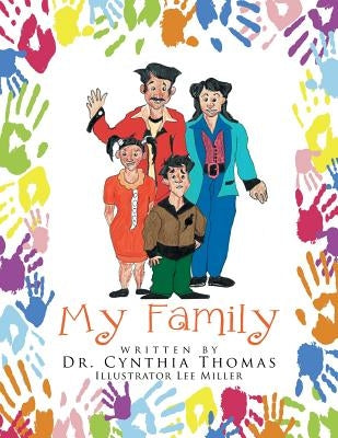 My Family by Thomas, Cynthia