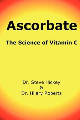 Ascorbate by Roberts, Hilary